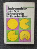 INDRUMATOR PENTRU TEHNOLOGIA BRANZETURILOR - Chintescu