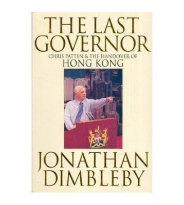 Jonathan Dimbleby - The Last Governor - Chris Patten &amp;amp; The Handover foto