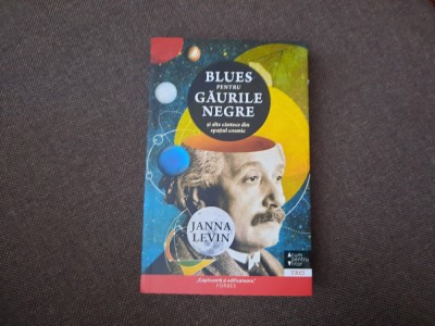 Blues pentru gaurile negre - J.levine foto