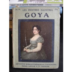 LE PEINTRES ILLUSTRES. GOYA