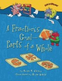 A Fraction&#039;s Goal - Parts of a Whole