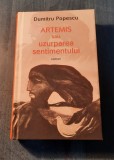 Artemis sau uzurparea sentimentului Dumitru Popescu cu autograf