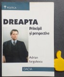 Dreapta Principii si perspective Adrian Iorgulescu