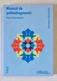 MANUAL DE PSIHODIAGNOSTIC , TESTUL ROSCHARCH , EDITIA A III - A de HERMANN ROSCHARCH , 2014