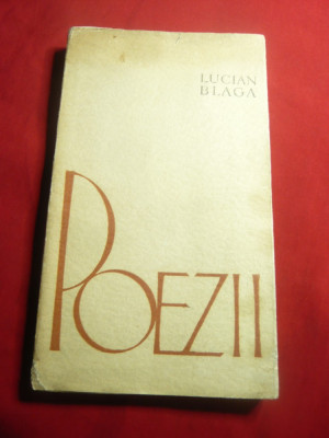 Lucian Blaga - Poezii - Ed. 1962 ,Cuvant Inainte George Ivascu , 216 pag foto