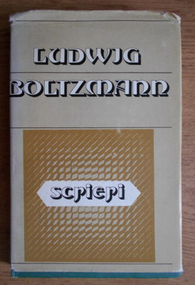 Ludwig Boltzmann - Scrieri foto