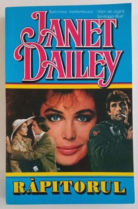Janet Dailey - Rapitorul