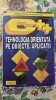 C++ Tehnologia Orientata pe Obiecte: Aplicatii - Dorin Mircea Popovici, Ioan Mircea Popovici, Iustin Tanase