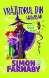 Vrajitorul din hambar - Simon Farnaby - Editura Rao