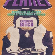 Bitch Planet, Volume 2: President Bitch