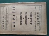 CARTE PREZENTARE SOCIETATEA ANONIMA ROMANA , CARPATII , TIPOGRAFIE , LITOGRAFIE , RECLAME