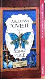 Carte Fabuloasa poveste a lui Joshua Perle - Timoth&eacute;e de Fombelle