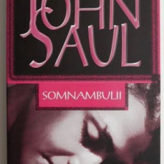 John Saul - Somnambulii