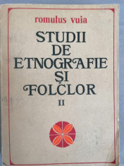 Romulus Vuia - Studii de etnografie si folclor vol. II (tipuri de pastorit etc.) foto