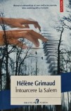 Intoarcere la Salem carte Helene Grimaud Editura Polirom 2015 204 pagini Coperta brosata Literatura straina Roman