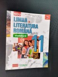 LIMBA SI LITERATURA ROMANA STANDARD CLASA A XI A ROMAN STOICA PADURARU, Clasa 11, Limba Romana