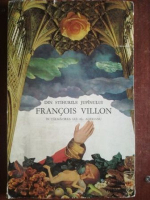 Din stihurile jupinului Francois Villon in talmacirea lui Al. Alexianu- Victor Masek foto