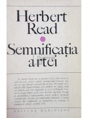 Herbert Read - Semnificatia artei (Editia: 1969) foto