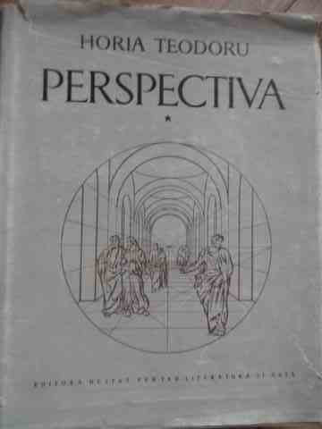 Perspectiva Vol. 1 - Horia Teodoru ,531422
