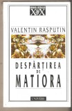 Valentin Rasputin-Despartirea de Matiora