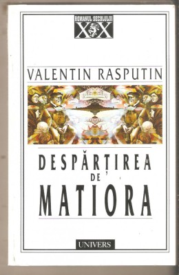 Valentin Rasputin-Despartirea de Matiora foto