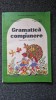 GRAMATICA SI COMPUNERE MANUAL PENTRU CLASA A IV-A - Iliescu