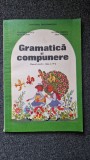 GRAMATICA SI COMPUNERE MANUAL PENTRU CLASA A IV-A - Iliescu