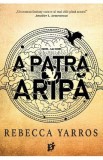 A Patra Aripa. Seria Empyrean Vol.1 - Rebecca Yarros