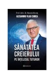 Cumpara ieftin Sanatatea creierului pe intelesul tuturor, Bookzone