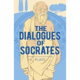 The Dialogues of Socrates