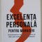 EXCELENTA PERSONALA PENTRU MANAGERI de DR. MICHAEL KARL SCHROEDER , 2019