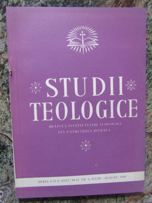 STUDII TEOLOGICE , SERIA A -II A ANUL XLII NR 4 IULIE- AUGUST 1990