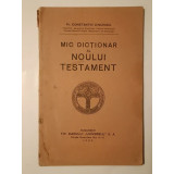 Pr. Constantin Dincescu - Mic dicționar al Noului Testament (1929)