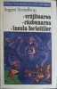 Vrajitoarea, Razbunarea, Insula Fericirilor - August Strindberg - Roman Istoric, Editura Univers 1978, Limba Romana, Paperback