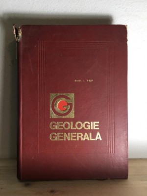 Emil I. Pop - Geologie Generala foto