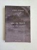 Viorel Serban - Loc de trait, loc de murit, Timisoara, Brumar, 2009, editia a II-a - Carte Istorie