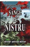 Sange pe Nistru - Cristian Negrea