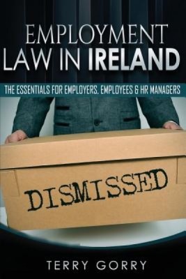 Employment Law in Ireland: A Guide in Plain English for Employers and Employees foto