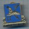 AX 645 INSIGNA MILITARA-,,ALWAYS OUT FRONT &quot;-,,INTOTDEAUNA IN FATA&quot;-INTELLIGENCE