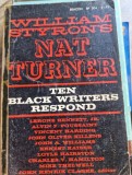 William Styron&#039;s Nat Turner - Ten Black Writers Respond