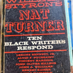 William Styron's Nat Turner - Ten Black Writers Respond