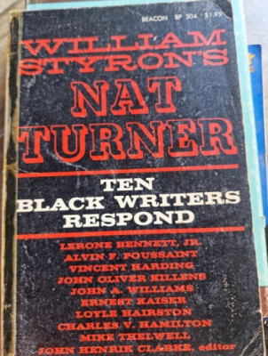 William Styron&amp;#039;s Nat Turner - Ten Black Writers Respond foto