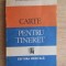 Carte pentru tineret - Octavian Baltaceanu