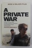 A PRIVATE WAR by MARIE BRENNER , 2018
