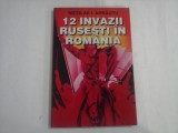12 INVAZII RUSESTI IN ROMANIA - NICOLAE I. ARNAUTU