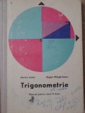 TRIGONOMETRIE, MANUAL PENTRU ANUL II LICEE-MARIUS STOKA, EUGEN MARGARITESCU