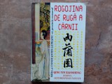 Rogojina de ruga a carnii &ndash; Qing Yin Xiansheng