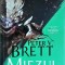 Peter V. Brett - Miezul