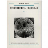 Adrian Voica - Deschiderea Cercului Vol I - 123017