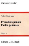 Cumpara ieftin Procedura penala. Partea generala Ed.3 - Andrei Viorel Iugan